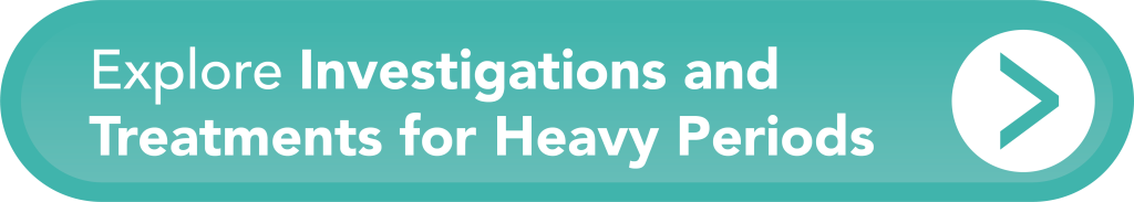 Investigations and treatment heavy periods
